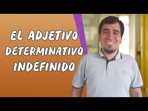 Thumbnail da aula: El Adjetivo Determinativo Indefinido - Brasil Escola