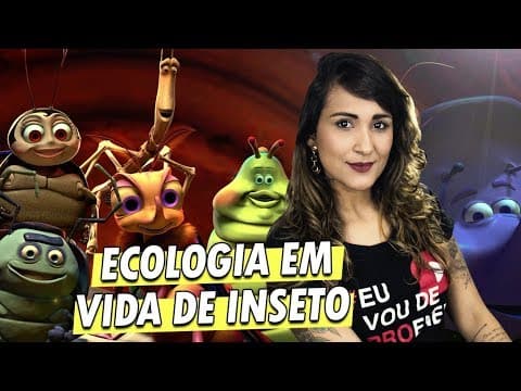 Thumbnail da aula: RELAÇÕES ECOLÓGICAS EM VIDA DE INSETO | Profª. Zazá