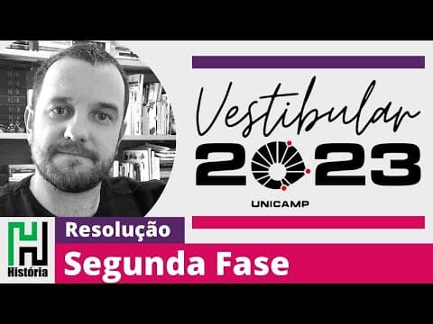 Thumbnail da aula: RESOLUÇÃO UNICAMP 2023 SEGUNDA FASE | INTERDISCIPLINARES E HISTÓRIA (Gabarito Comentado)