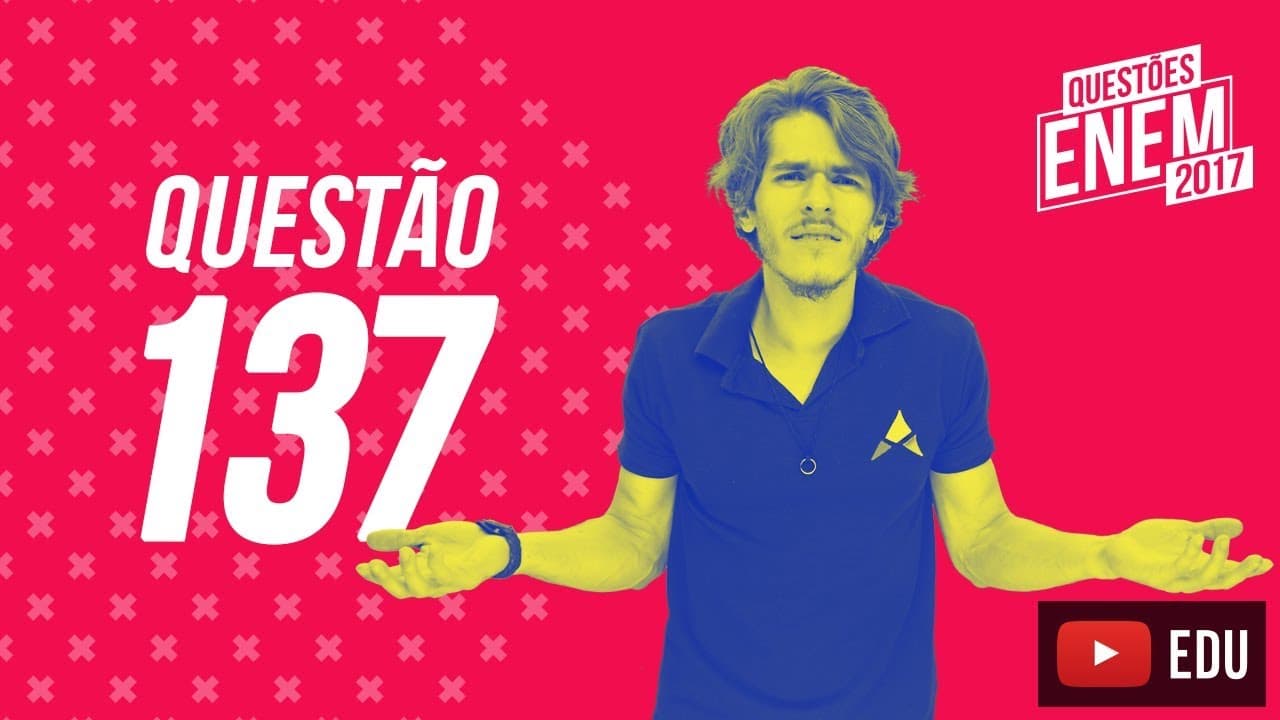 Thumbnail: Enem 2017 - Matemática | Questão 137 (Caderno Amarelo)