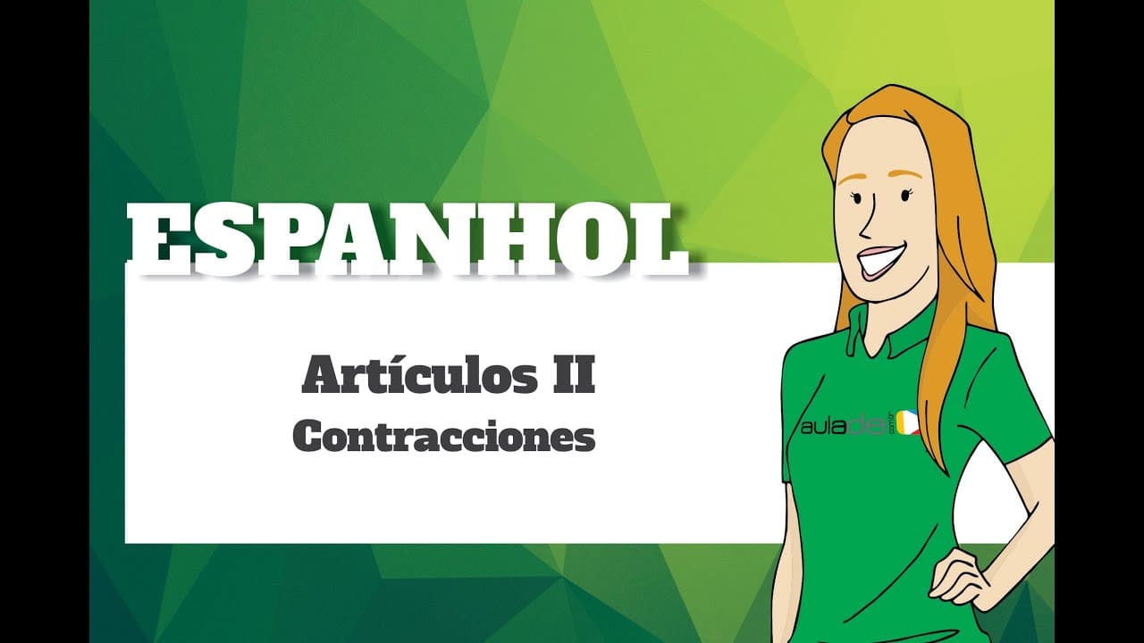 Thumbnail: Espanhol - Artículos II: Contracciones