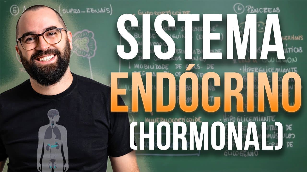 Thumbnail: Sistema Endócrino (HORMONAL) - Aula 32 - Módulo 7: Fisiologia Humana