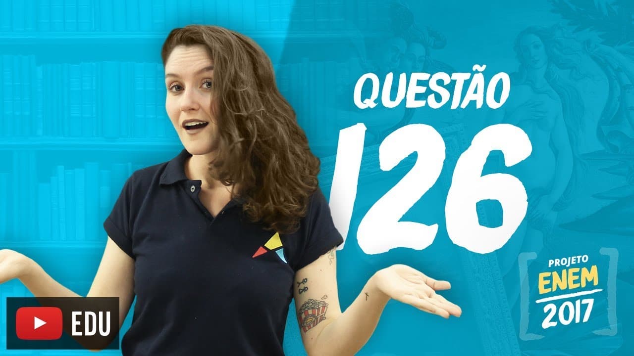 Thumbnail: Enem 2016 - Linguagens | Questão 126 (Caderno Rosa)