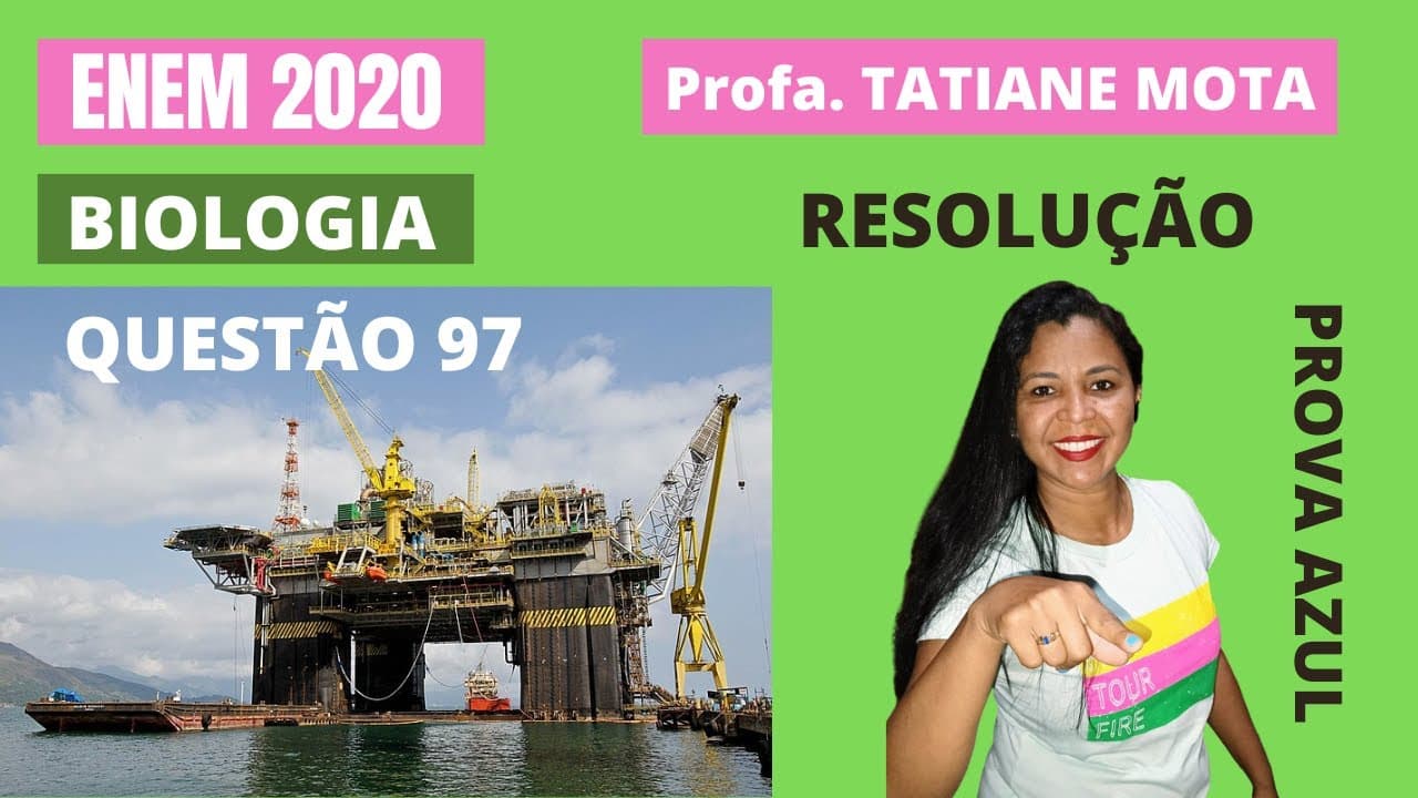 Thumbnail: ✅[ENEM 2020] # BIOLOGIA # QUESTÃO 97 – CICLOS BIOGEOQUÍMICOS - Grandes reservatórios de óleo leve de