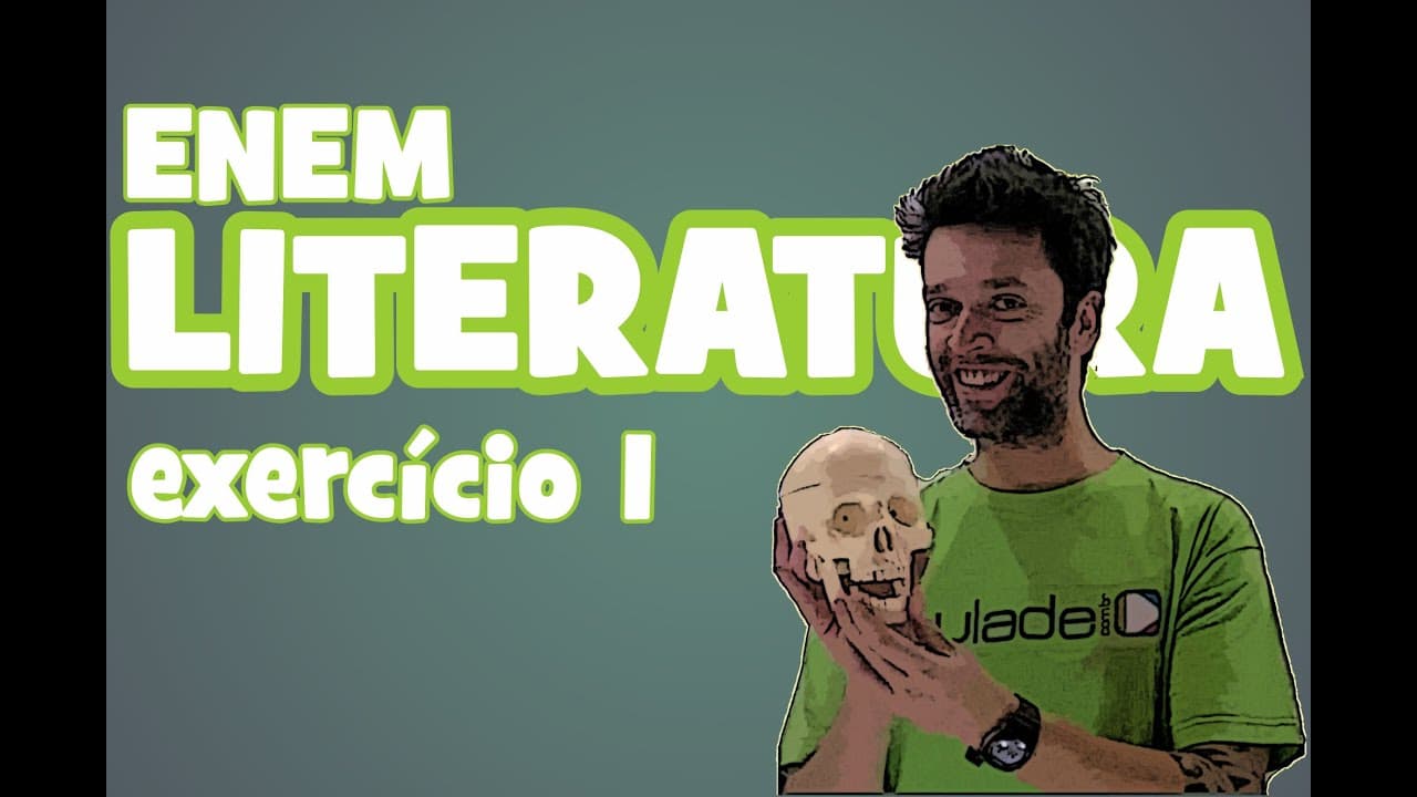Thumbnail: Literatura - ENEM: Exercício I