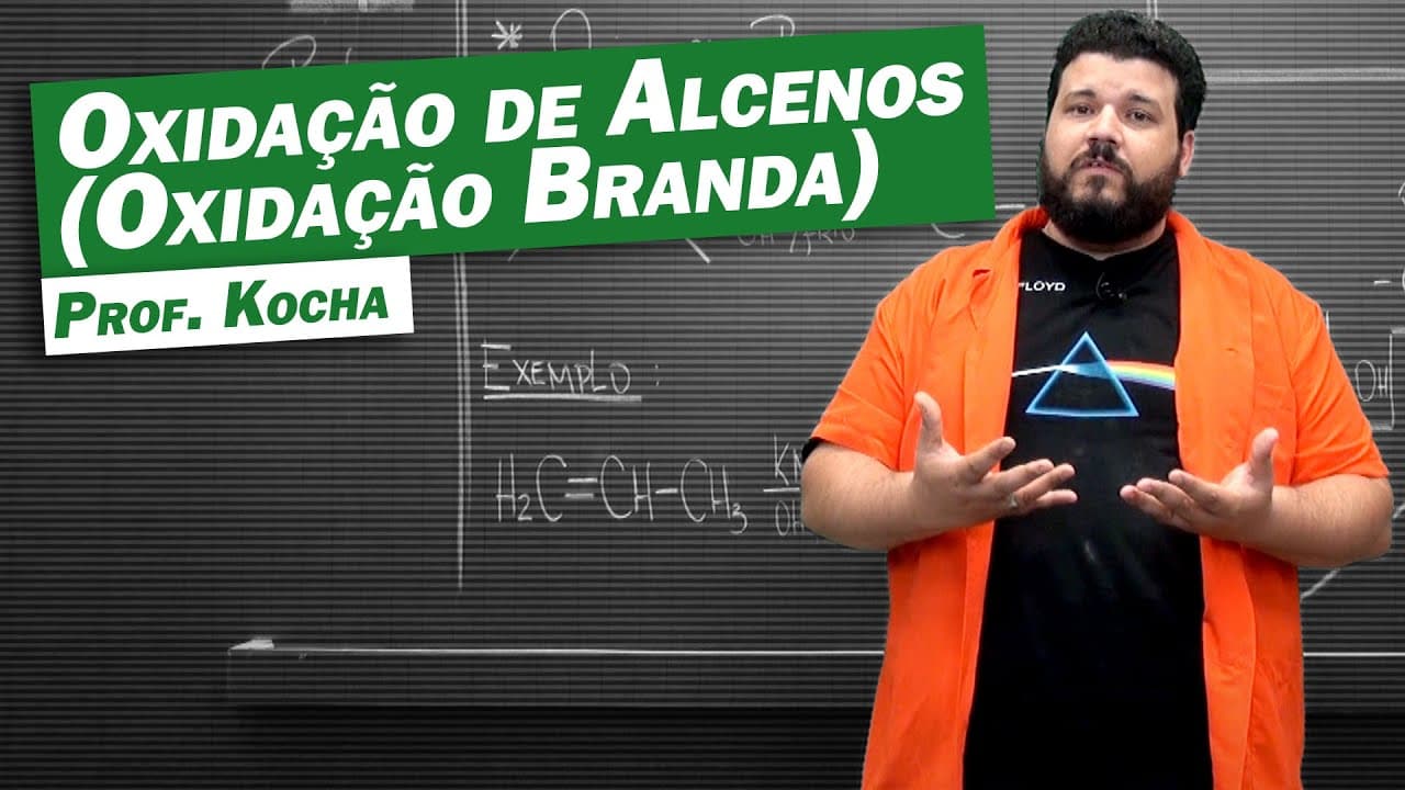 Thumbnail: Química - Oxidação de Alcenos (Branda)