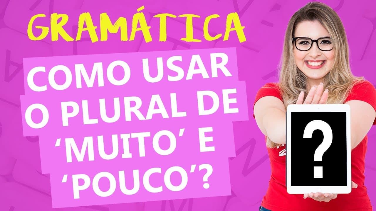 Thumbnail: COMO USAR 'MUITO', 'POUCO', 'TAL QUAL' E 'CARO'? - CONCORDÂNCIA NOMINAL - Profa. Pamba