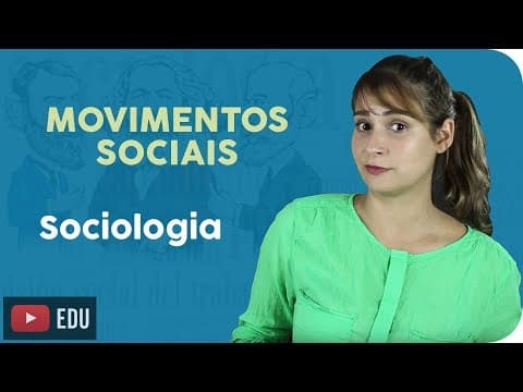Thumbnail da aula: Movimentos Sociais
