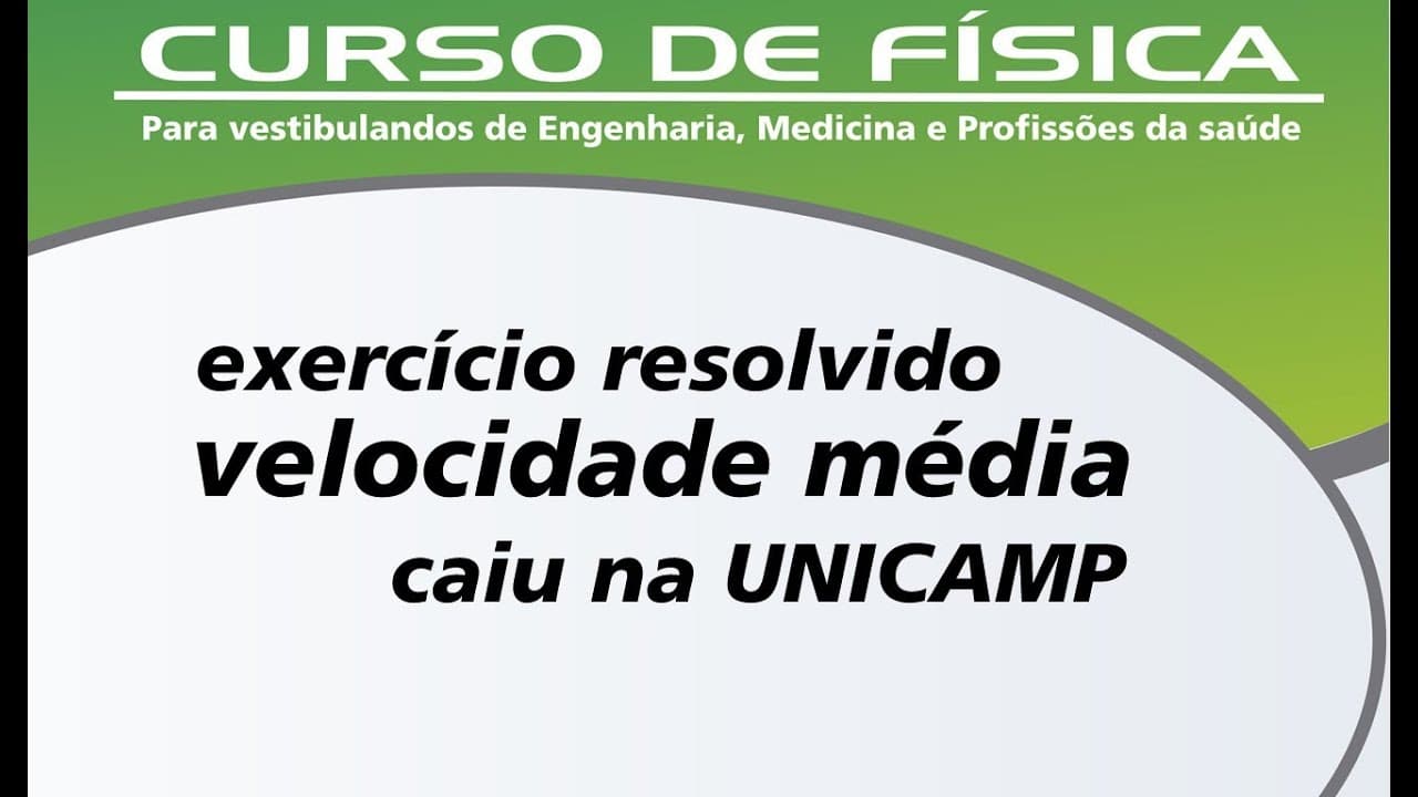 Thumbnail: Velocidade relativa e velocidade média - Unicamp 2012