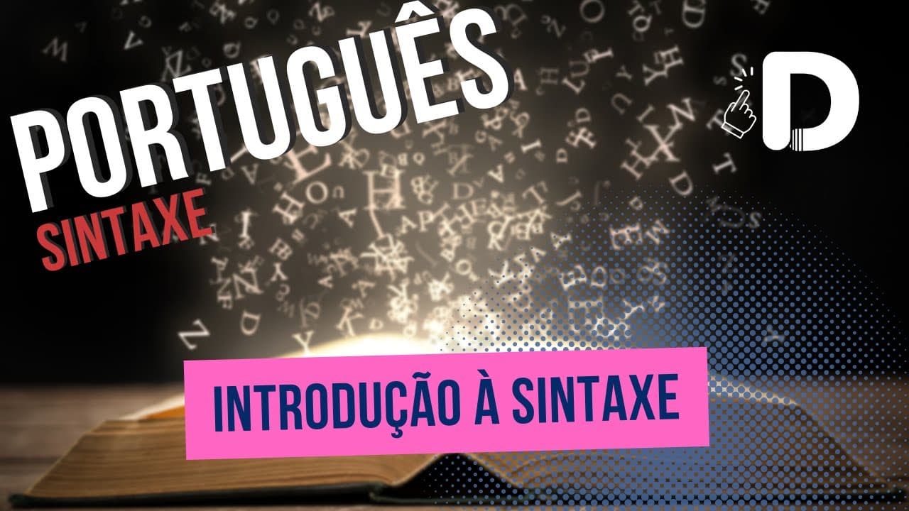 Thumbnail: Sintaxe Introdução - Língua Portuguesa - Preparatório Enem