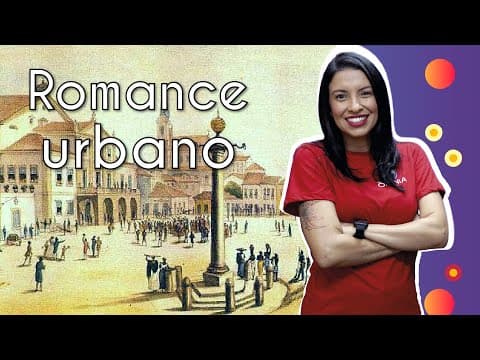Thumbnail da aula: Romance urbano - Brasil Escola