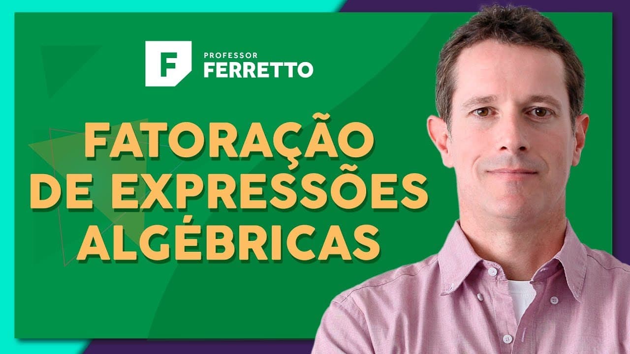 Thumbnail: FATORAÇÃO DE EXPRESSÕES ALGÉBRICAS: Simplificação de Frações | Matemática Básica - Aula 10