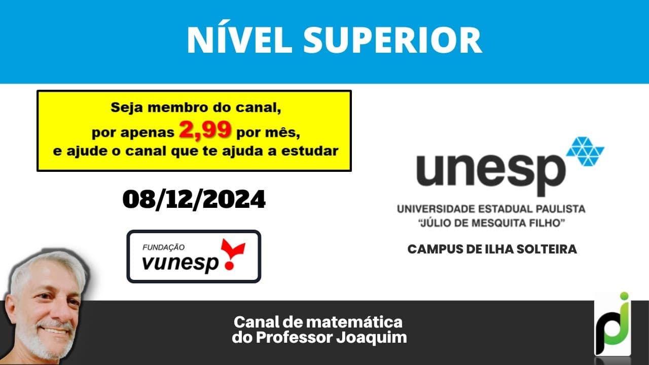 Thumbnail: UNESP 2024 (CAMPUS ILHA SOLTEIRA) - MATEMÁTICA E RACIOCÍNIO LÓGICO - NÍVEL SUPERIOR