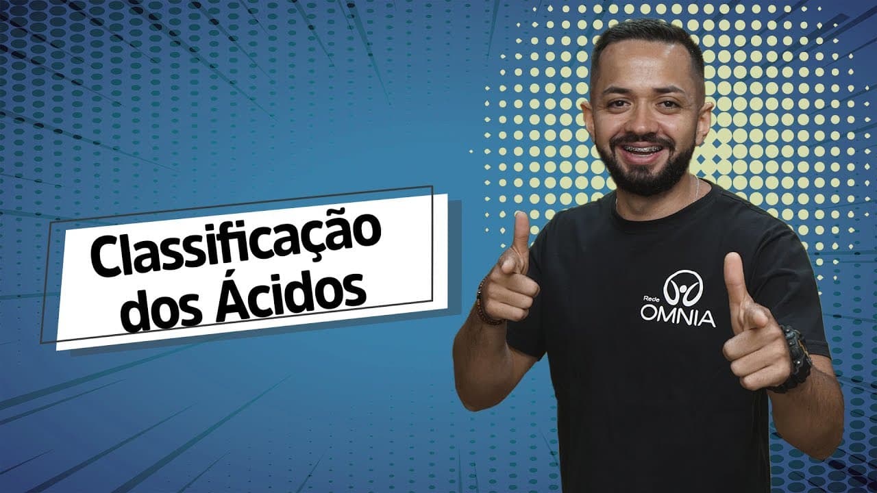 Thumbnail: Classificações dos Ácidos - Brasil Escola