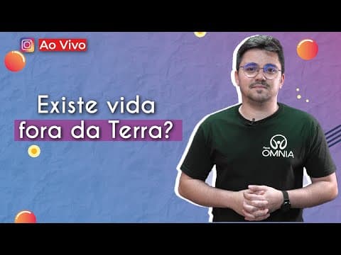 Thumbnail da aula: AO VIVO | Existe vida fora da Terra? - Brasil Escola
