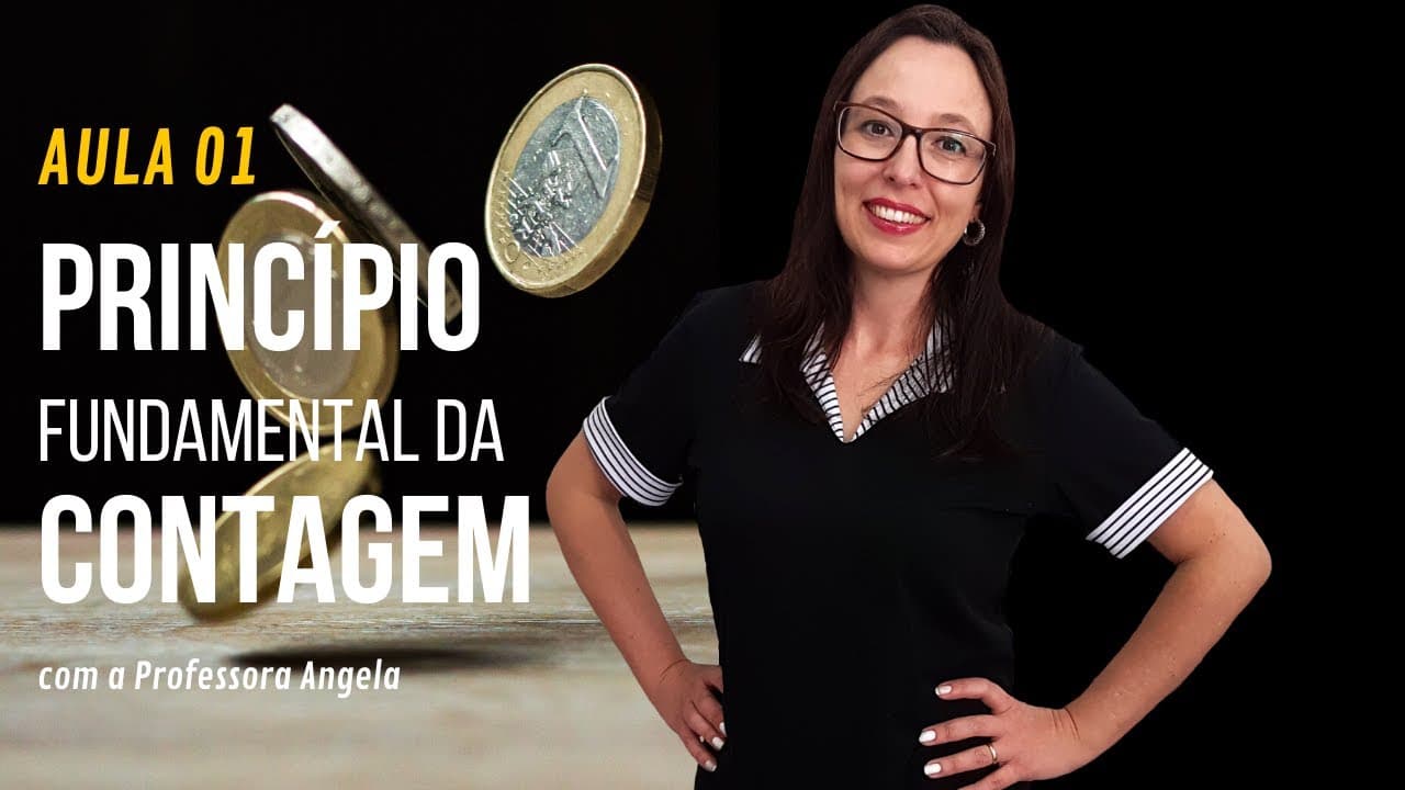 Thumbnail: Princípio Fundamental da Contagem - AULA 1 - Curso de Análise Combinatória - Professora Angela