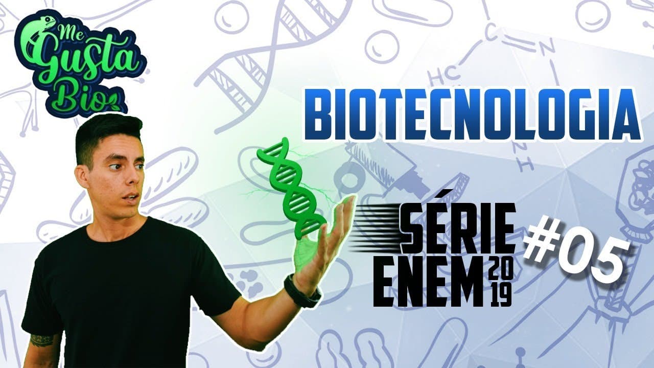 Thumbnail: Aula #05 Biotecnologia ENEM | Professor Gustavo Schmidt