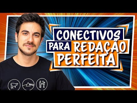 Thumbnail da aula: CONECTIVOS PARA REDAÇÃO NOTA 1000 NO ENEM