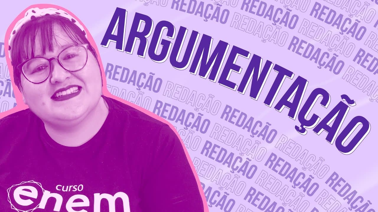 Thumbnail: REDAÇÃO NOTA MIL: Como argumentar na redação do Enem (COMPETÊNCIA 3)