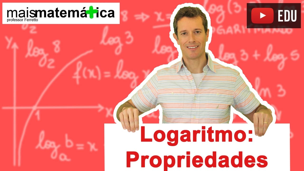 Thumbnail: Logaritmo: Propriedades Operatórias (Aula 5 de 14)