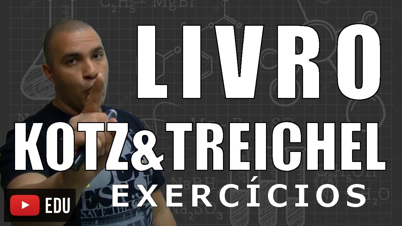Thumbnail: [KOTZ & TREICHEL] - Tema: TITULAÇÃO/TITULOMETRIA (Parte 1/4)