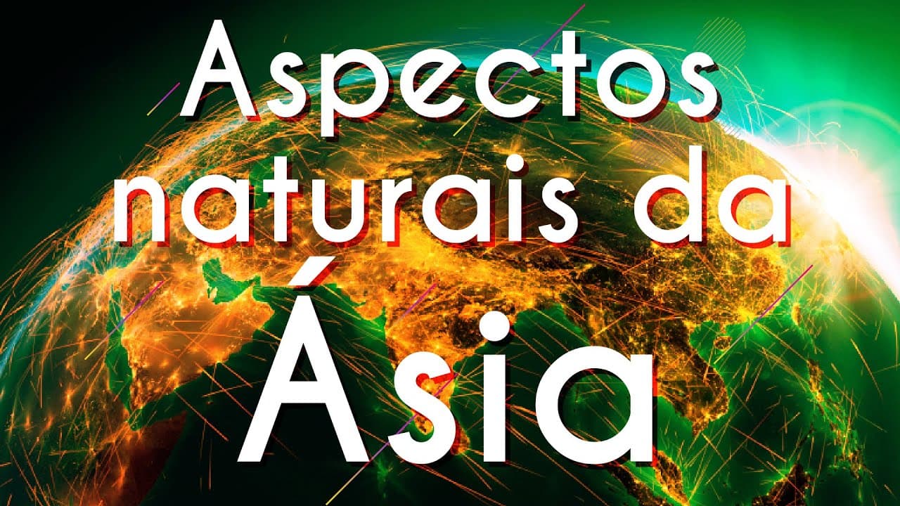 Thumbnail: Aspectos naturais da Ásia - Brasil Escola