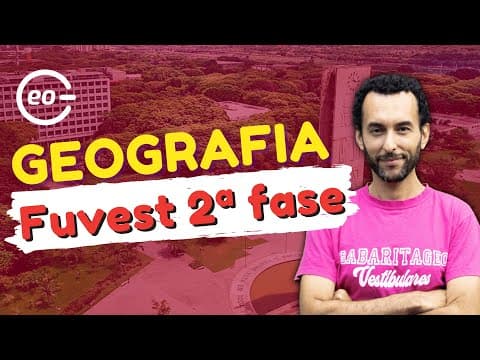 Thumbnail da aula: GEOGRAFIA PARA 2ª FASE DA FUVEST 2025 | GABARITAGEO