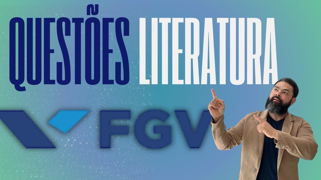 Thumbnail: Questões FGV: como cai a Literatura?