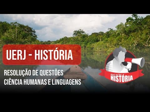 Thumbnail da aula: UERJ 2023  Questão 58 1º EXAME DE QUALIFICAÇÃO   História - História ambiental Contemporânea