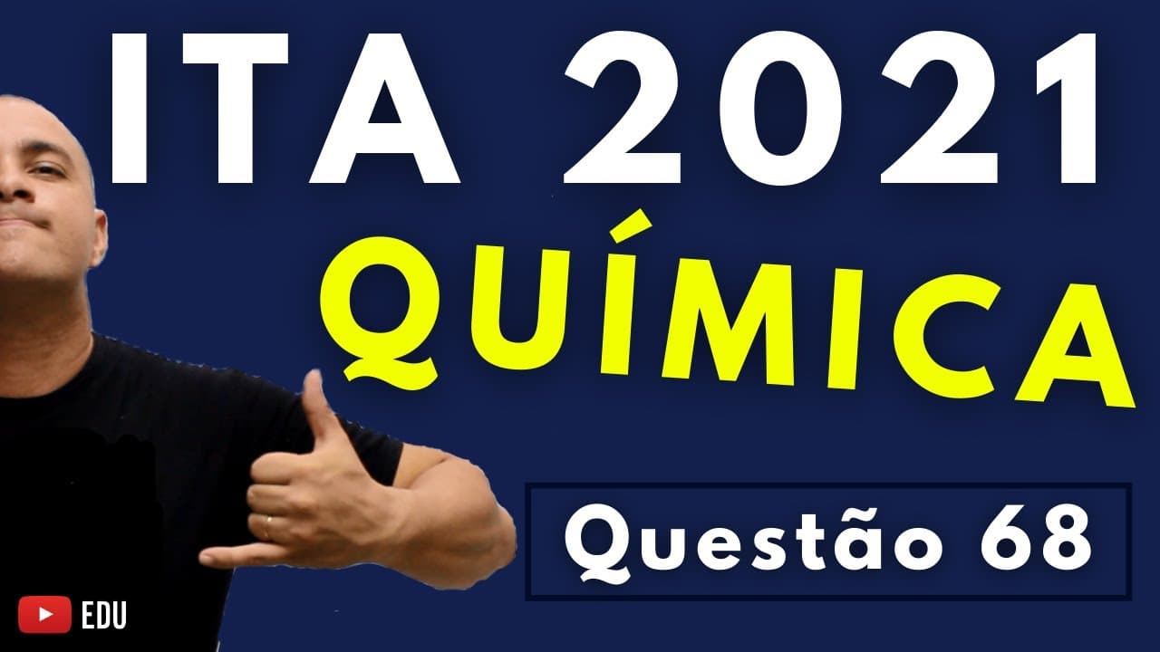 Thumbnail: ITA 2021 - Questão 68 - QUÍMICA - 1ª Fase - Tema: ACIDEZ E BASICIDADE DE COMPOSTOS ORGÂNICOS