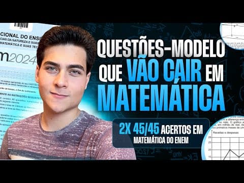 Thumbnail da aula: Questões-Modelo de MATEMÁTICA que VÃO CAIR na prova do Enem