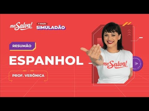 Thumbnail da aula: Resumão de Espanhol | Língua Estrangeira Espanhol | 1º Simuladão ENEM 2022  Me Salva!