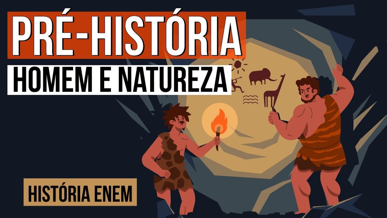 Thumbnail: PRÉ-HISTÓRIA: homem e natureza | História para o Enem | Mariane Martins