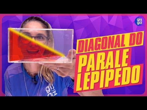 Thumbnail da aula: 🧠✨DIAGONAL DO PARALELEPÍPEDO - GEOMETRIA ESPACIAL