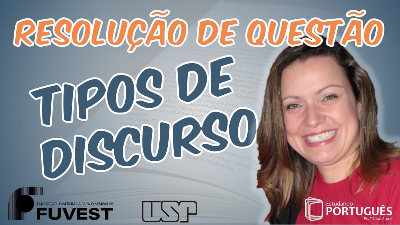 Thumbnail: Questão Fuvest Tipos de Discurso - Português