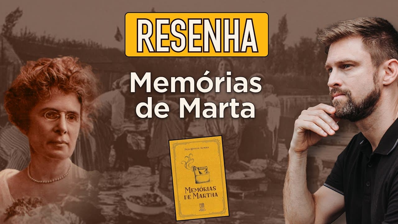 Thumbnail: RESUMO da obra MEMÓRIAS DE MARTA, Júlia Lopes de Almeida | Análise e comentários | Vestibular FUVEST