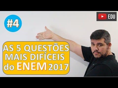 Thumbnail da aula: Questão 155 ENEM 2017