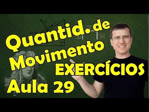 Thumbnail da aula: QUANTIDADE DE MOVIMENTO - EXERCÍCIOS - DINÂMICA - AULA 29 - Prof  Boaro/ILIMIT EDUCATION