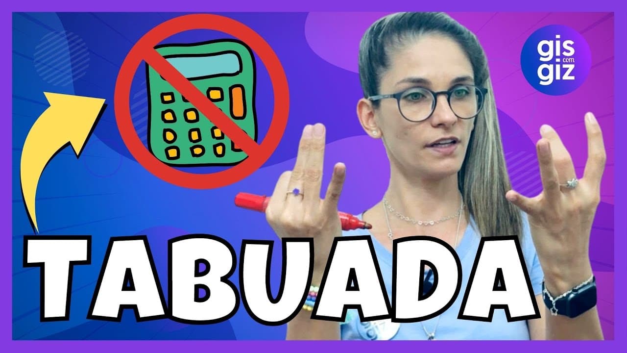 Thumbnail: TABUADA | COMO ESTUDAR TABUADA | Prof. Gis/