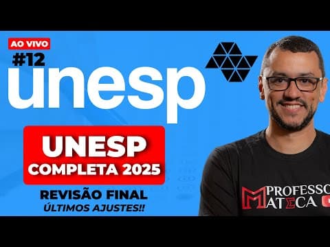 Thumbnail da aula: Revisão UNESP 2026 | Resolução Completa da prova de Matemática 2025 #12