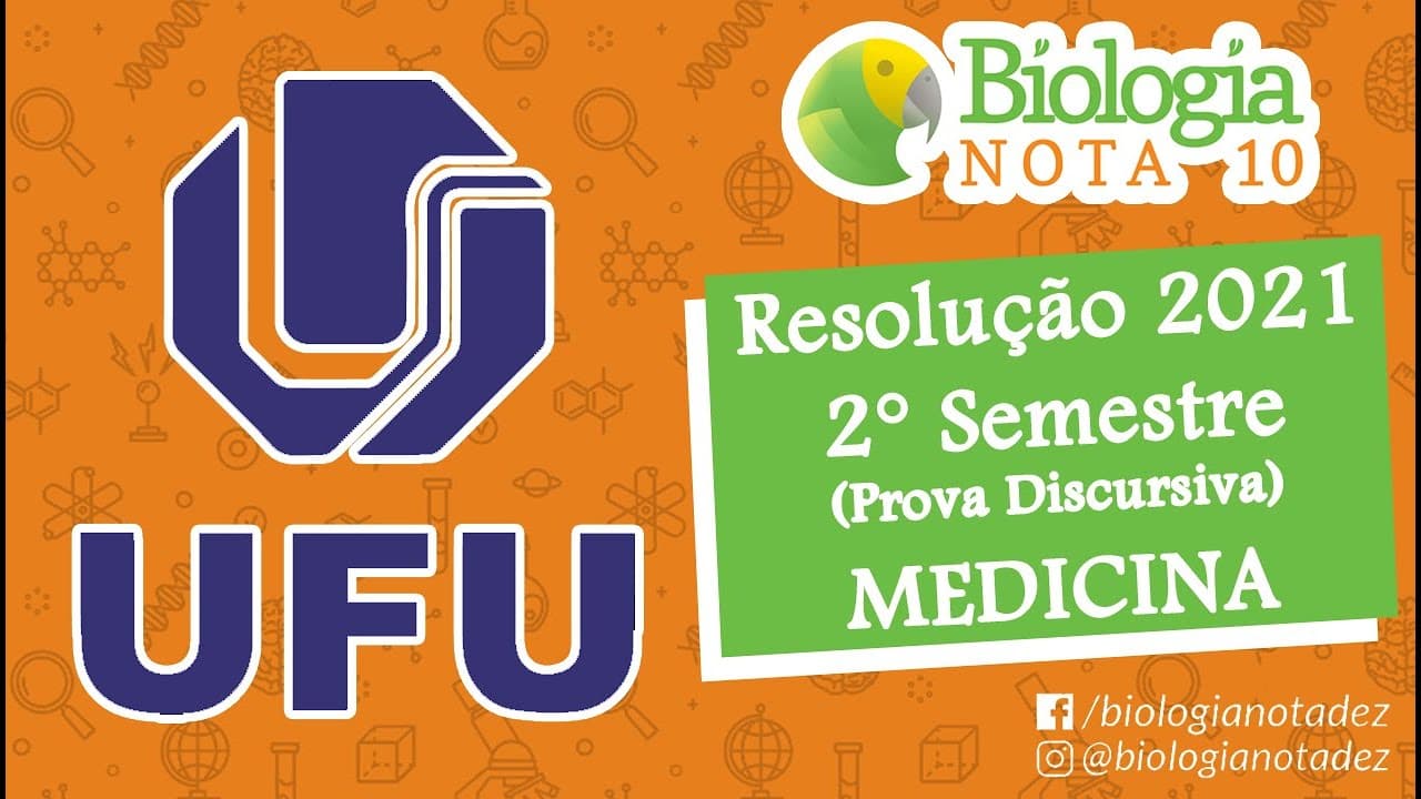 Thumbnail: UFU 2021 - MEDICINA - 2° Semestre Discursiva