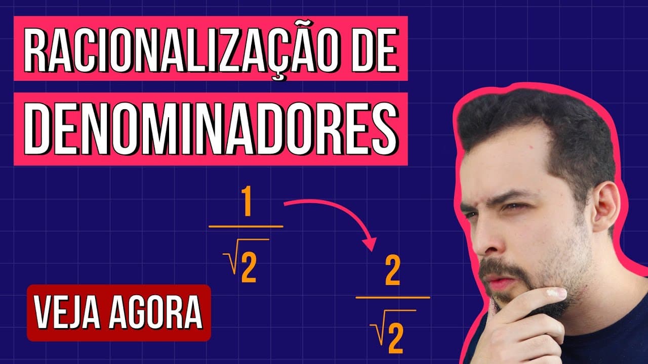 Thumbnail: RACIONALIZAÇÃO DE DENOMINADORES: VEJA OS MACETES | Resumo de Matemática Enem. Prof. Lucas Borguezan
