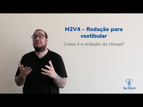 Thumbnail da aula: Como é a redação da UNESP | Curso de Redação para Vestibulares M2V4