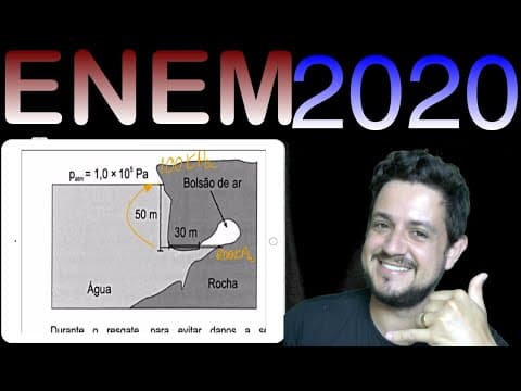Thumbnail da aula: ENEM 2020 Um mergulhador fica preso ao explorar uma caverna no oceano...