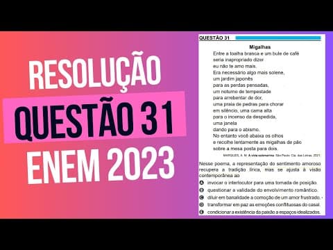 Thumbnail da aula: Resolução questão 31 (PROVA AZUL) | Linguagens ENEM 2023
