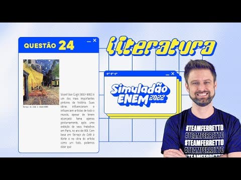 Thumbnail da aula: Resolução Simuladão ENEM 2022 - #Literatura pt. 1