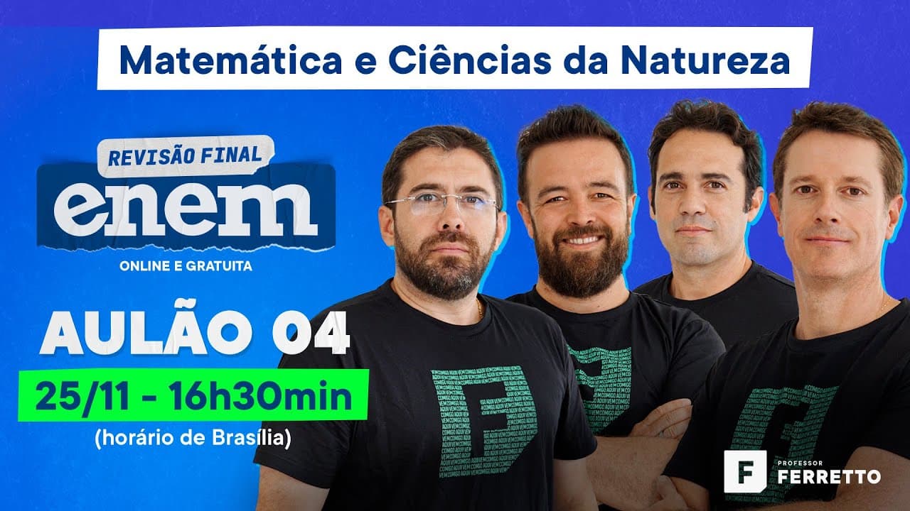 Thumbnail: Revisão Final ENEM 2021 - Aula 4 - Matemática e Ciências da Natureza