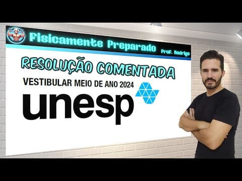 Thumbnail da aula: Correção Unesp 2024 meio de ano.