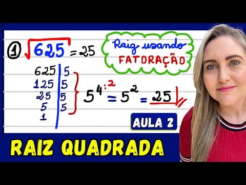 Thumbnail da aula: RAIZ QUADRADA USANDO FATORAÇÃO - AULA COMPLETA!!!! EXPLICAÇÃO DO CONTEÚDO! 📚🚀