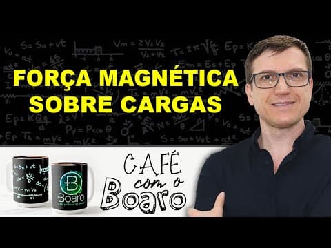 Thumbnail da aula: FORÇA MAGNÉTICA SOBRE CARGAS - Eletromagnetismo - EXERCÍCIOS para REVISÃO de FÍSICA - EXC080